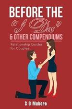 Before the I Dos & Other Compendiums: Relationship Guides for Dummies