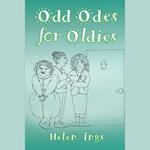 Odd Odes for Oldies