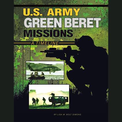 U.S. Army Green Beret Missions