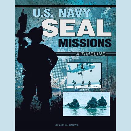 U.S. Navy SEAL Missions