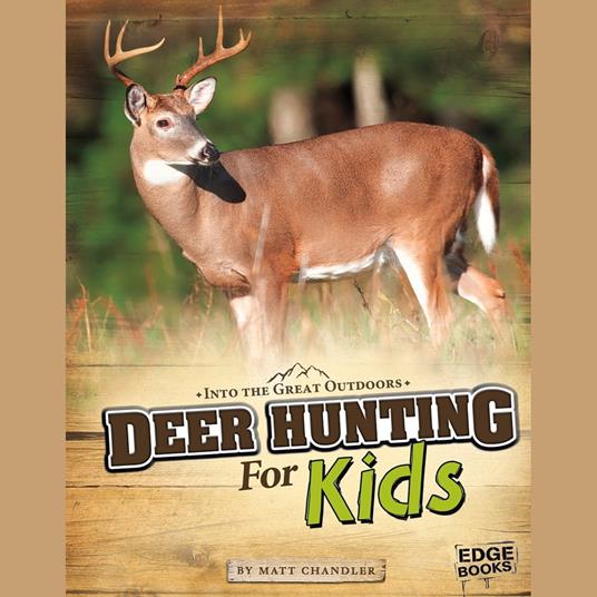 Deer Hunting for Kids