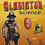 Gladiator Science