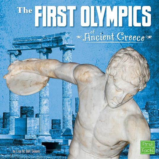 First Olympics of Ancient Greece, The