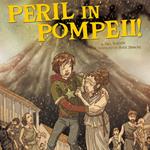 Peril in Pompeii!