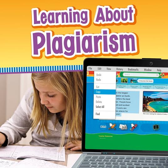 Learning About Plagiarism