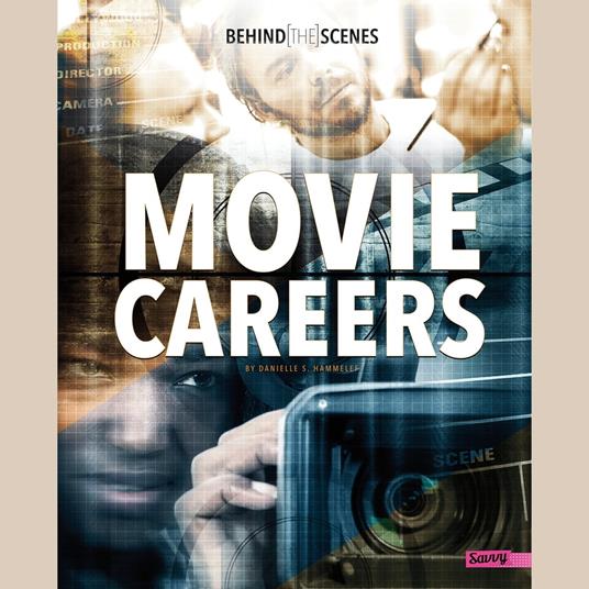 Behind-the-Scenes Movie Careers