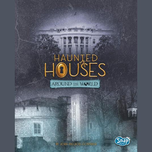 Haunted Houses Around the World