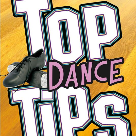 Top Dance Tips