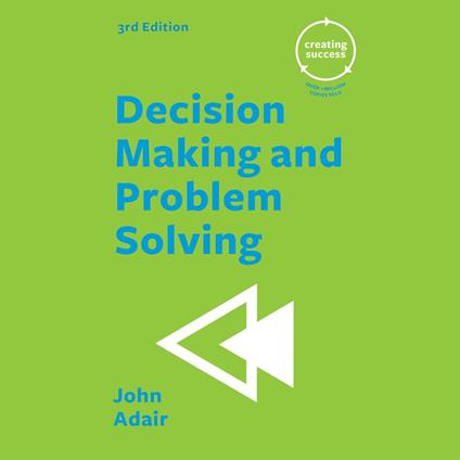 Decision Making and Problem Solving