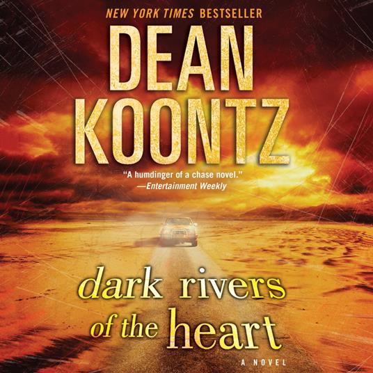 Dark Rivers of the Heart