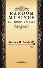 Random Musings and Geetha Maala