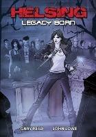Helsing: Legacy Born - Gary Reed - cover