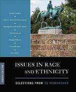 Issues in Race and Ethnicity: Selections from CQ Researcher