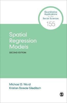 Spatial Regression Models - Michael D. Ward,Kristian Skrede Gleditsch - cover