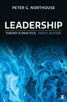 Leadership: Theory and Practice - Peter G Northouse - cover