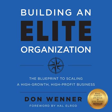 Building an Elite Organization