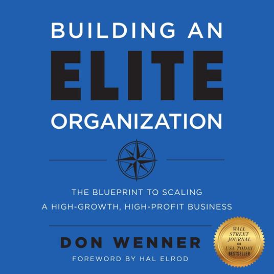 Building an Elite Organization