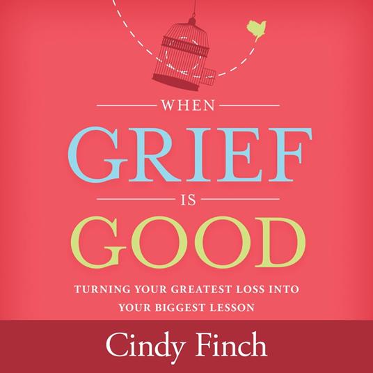 When Grief Is Good