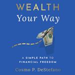 Wealth Your Way