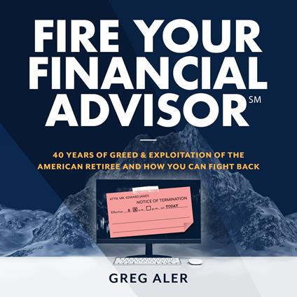 Fire Your Financial Advisor