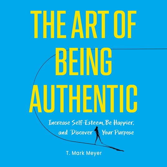 The Art of Being Authentic