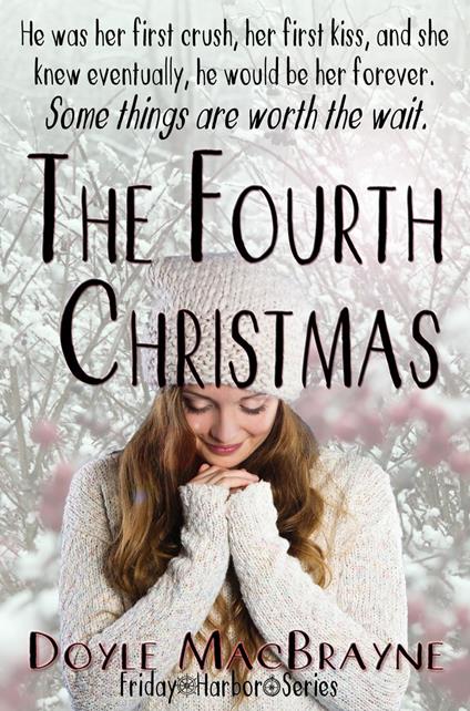 The Fourth Christmas