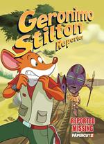 Geronimo Stilton Reporter Vol. 13