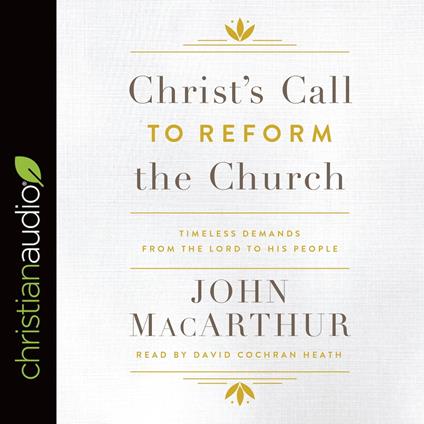 Christ's Call to Reform the Church