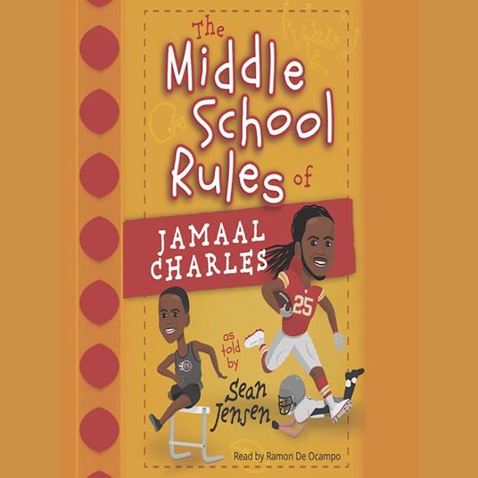 Middle School Rules of Jamaal Charles