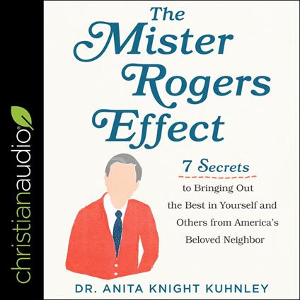 The Mister Rogers Effect