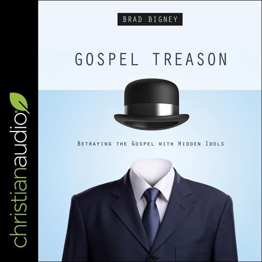 Gospel Treason