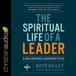 The Spiritual Life of a Leader