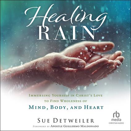 Healing Rain