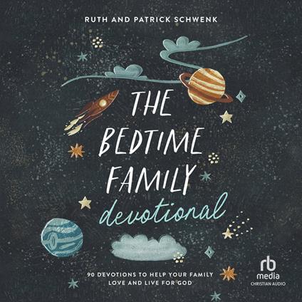 The Bedtime Family Devotional