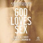 God Loves Sex