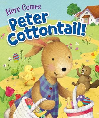 Here Comes Peter Cottontail! - Steve Nelson,Jack Rollins - cover