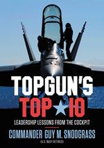 TOPGUN'S TOP 10