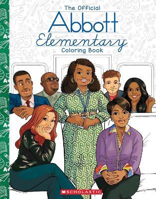 Abbott Elementary: The Official Coloring Book - Chelen Ecija - cover