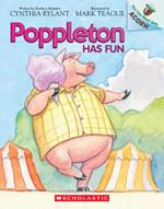 Poppleton Has Fun: An Acorn Book (Poppleton #7)