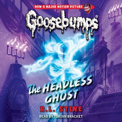 The Headless Ghost (Classic Goosebumps #33)