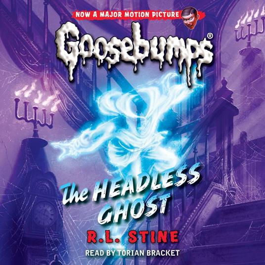 The Headless Ghost (Classic Goosebumps #33)