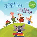 The Three Little Pigs / Los tres cerditos (Scholastic Bilingual)