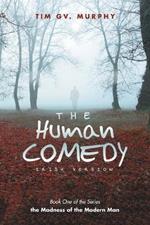 The Human Comedy Irish Version: Book One of the Series