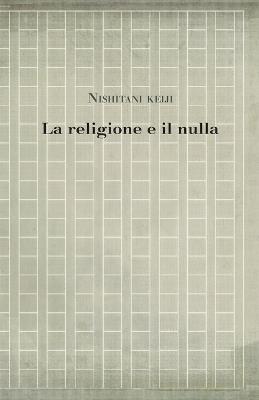 La religione e il nulla - Keiji Nishitani - ebook
