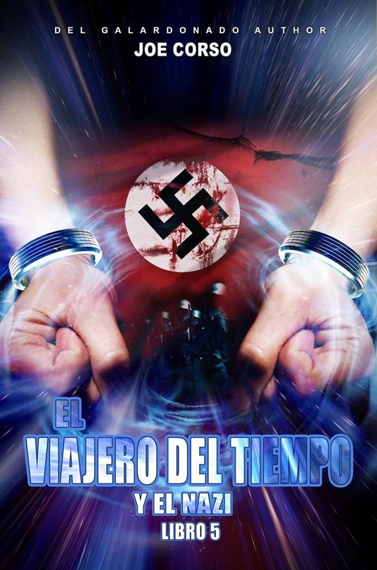 El viajero del tiempo y el nazi