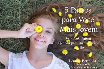 5 Passos Para Você Mais Jovem