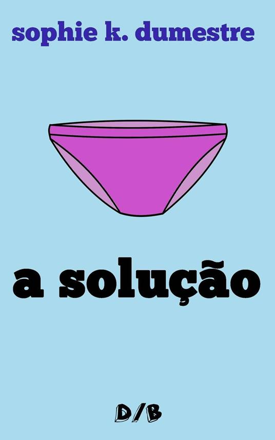 A Solução