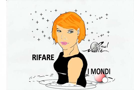 Rifare i mondi - Paul Vaillé - ebook