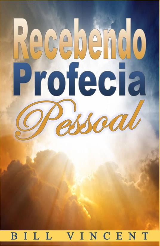 Recebendo Profecia Pessoal