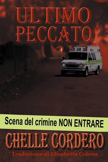 Ultimo Peccato - Chelle Cordero - ebook